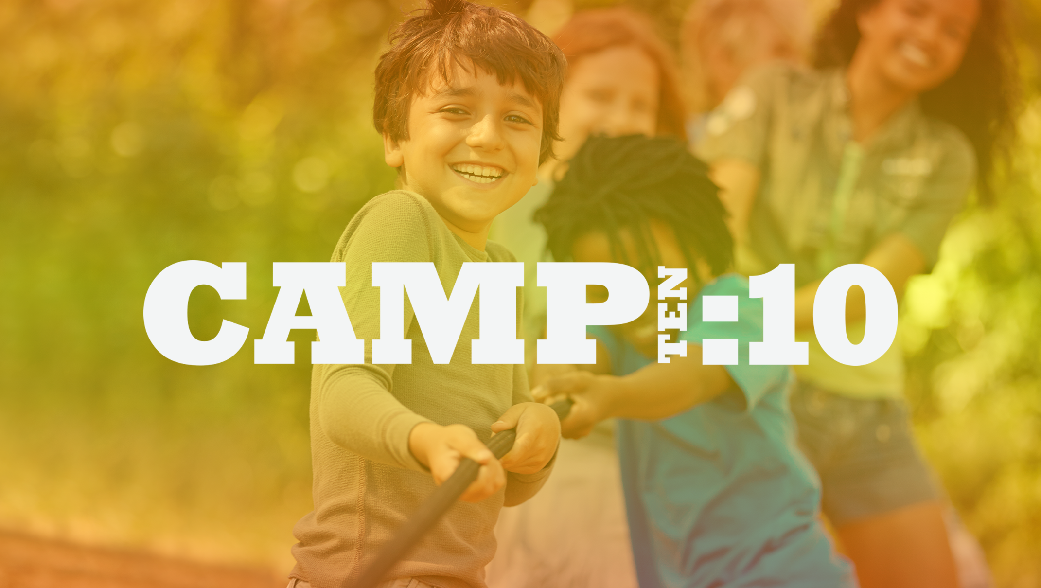 Camp Ten:10
